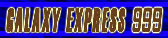 Galaxy Express 999